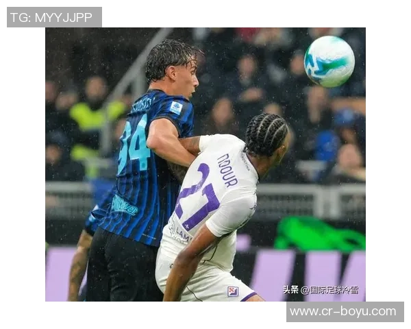 国米坚定立场皮奥被视为非卖品希望续约至2031年并提升年薪至双倍水平